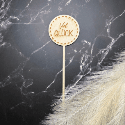 Blumenstecker „Viel Glück“ aus Holz mit Gravur
