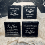 Schieferuntersetzer 4er Set mit Kaffeesprüchen